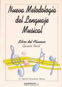PERANDONES MANUEL Mª AGUSTINA - NUEVA METODOLOGIA DEL LENGUAJE MUSICAL  V.5 ( ALUMNO )