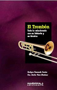 FERNANDO/YERA- EL TROMBON HISTORIA TECNICA