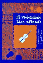OLIVER/FRANCO - VIOLONCELLO BIEN AFINADO