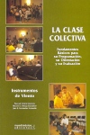 GENOVES/ SANSALONI/ FERRANDIS.- La clase colectiva ( FUNDAMENTOS BASICOS)