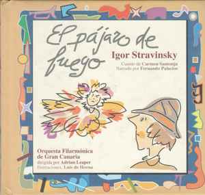 STRAVINSKY I. - EL PAJARO DE FUEGO -CUADERNOS AGRUPARTE-