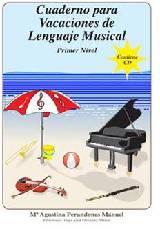 PERANDONES M.A. - CUADERNO PARA VACACIONES DE LENGUAJE MUSICAL V.1+ CD ALUMNO