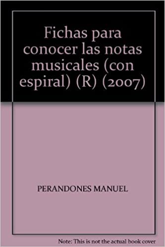 PERANDONES M.A. - FICHAS PARA CONOCER LAS NOTAS MUSICALES