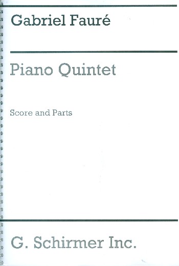 FAURE G. - QUINTETO CON PIANO OP.89