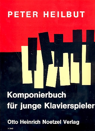 HEILBUT P.- KOMPONIERBUCH FUR JUNGE KLAVIERSPIELER