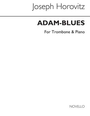 HOROVITZ J. - ADAM BLUES - TROMBON -