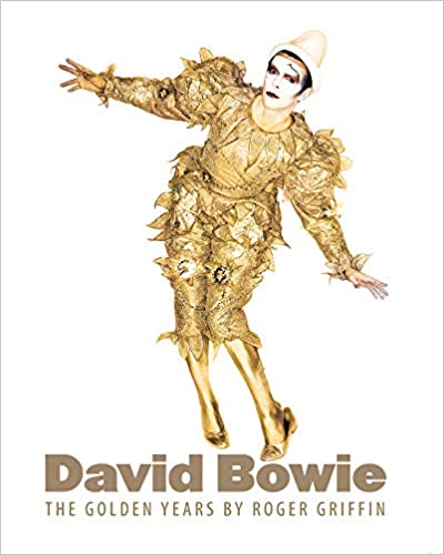 GRIFFIN R. - DAVID BOWIE THE GOLDEN YEARS (LUJO)