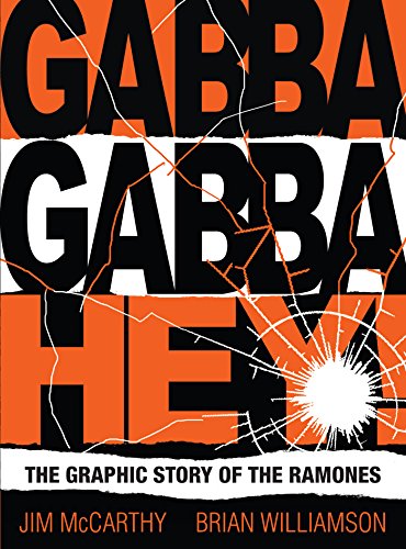 MACCARTHY/WILLIAMSON - GABBA GABBA HEY STORY RAMONES