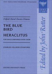 STANFORD CH. - THE BLUE BIRD/HERACLITUS  (SATB -)