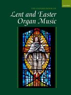 GOWER R. - OXFORD BOOK OF LENT & EASTER ORGAN MUSIC