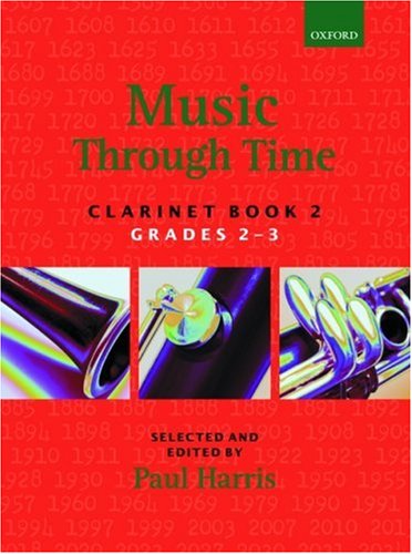 ALBUM - MUSIC THROUGH TIME BOOK 2 GRADES  2-3 - CLARINETE Y PIANO