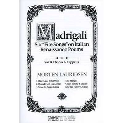 LAURIDSEN M. - SIX FIRE SONGS ON ITALIAN (SATB+PIANO) CAPELLA