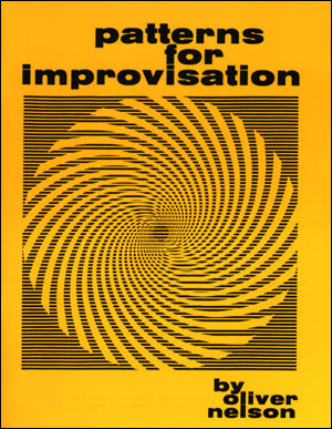 AEBERSOLD J. - PATTERNS FOR IMPROVISATION- OLIVER NELSON