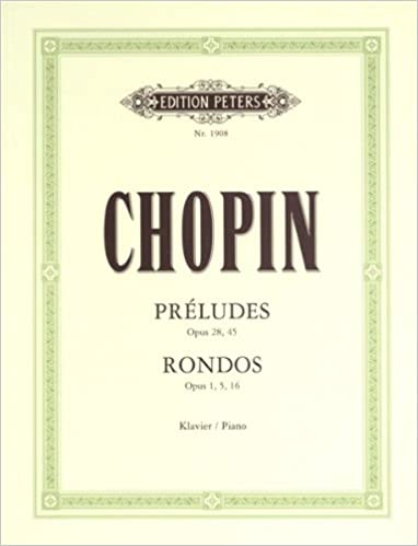 CHOPIN F. - PRELUDIOS Y RONDOS -