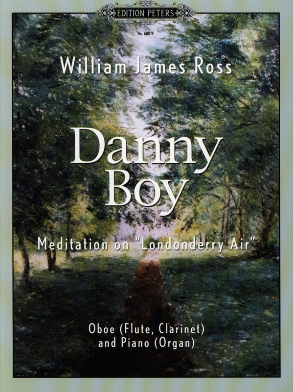 JAMES ROSS W. - DANNY BOY-MEDITACION  SOBRE EL AIRE LONDINENSE (OB O FL O CL/PuORG)