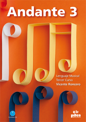 RONCERO V. - ANDANTE V.3 +CD  (LENGUAJE MUSICAL)