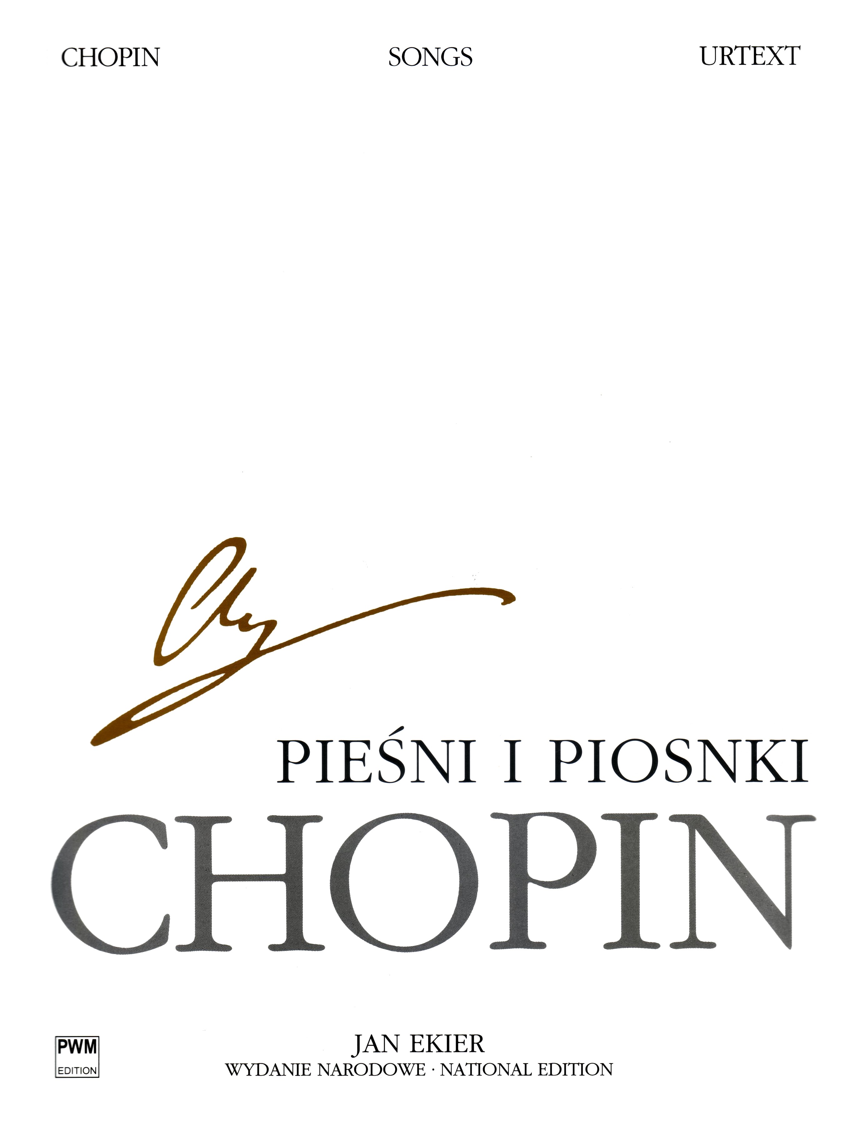 CHOPIN F. - CANCIONES (SONGS) EKIER URTEXT (POSTUMAS)