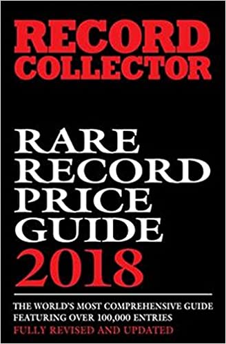 RECORD COLLECTOR RARE RECORD PRICE GUIDE 2018