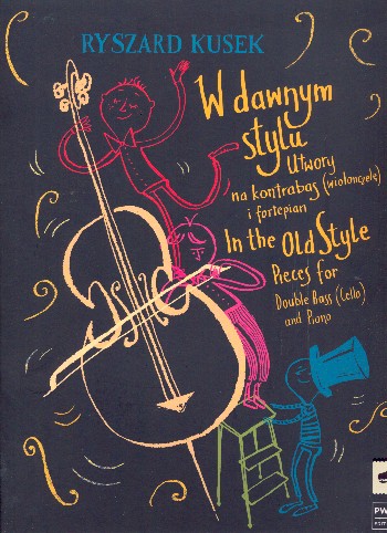 KUSEK O. - PIECES IN THE OLD STYLE FOR DOUBLE BASS AND PIANO