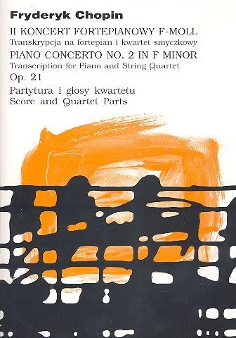 CHOPIN F. - CONCIERTO FA m Nº2 OP.21