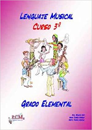 RCM - LENGUAJE MUSICAL 3º (ENSEÑANZAS ELEMENTALES)