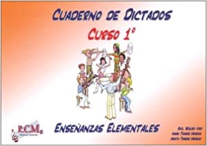 RCM - CUADERNO DE DICTADOS 1º ELEMENTAL
