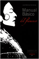 MARTINEZ HERNANDEZ J.- MANUAL BASICO DEL FLAMENCO
