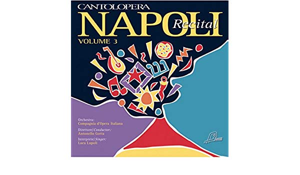 ALBUM - CANTOLOPERA NAPOLI RECITAL V.3