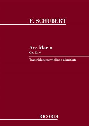 SCHUBERT F. - AVE MARIA - OP.52 Nº6
