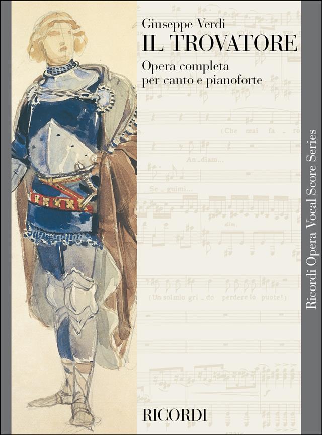 VERDI G. - IL TROVATORE - (CANTO/PIANO)  ITALIANO