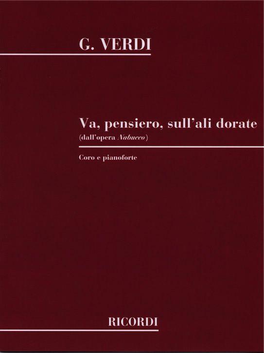 VERDI G. - VA PENSIERO SULL-ALI (CORO DE ESCLAVOS)