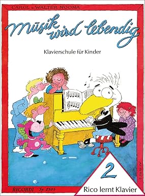 NOONA W. - MUSIK WIRD LEBENDIG - RICOS  LERNT KLAVIER 2