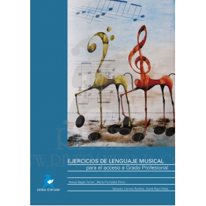 BAGAN/CATALA/LLORENS/RIPOLL. - EJERCICIOS DE LENGUAJE MUSICAL ACCESO GRADO PROFESIONAL
