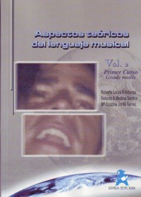 LORAS R. - ASPECTOS TEORICOS DEL LENGUAJE MUSICAL V.2 (PRIMER CURSO GRADO MEDIO) -