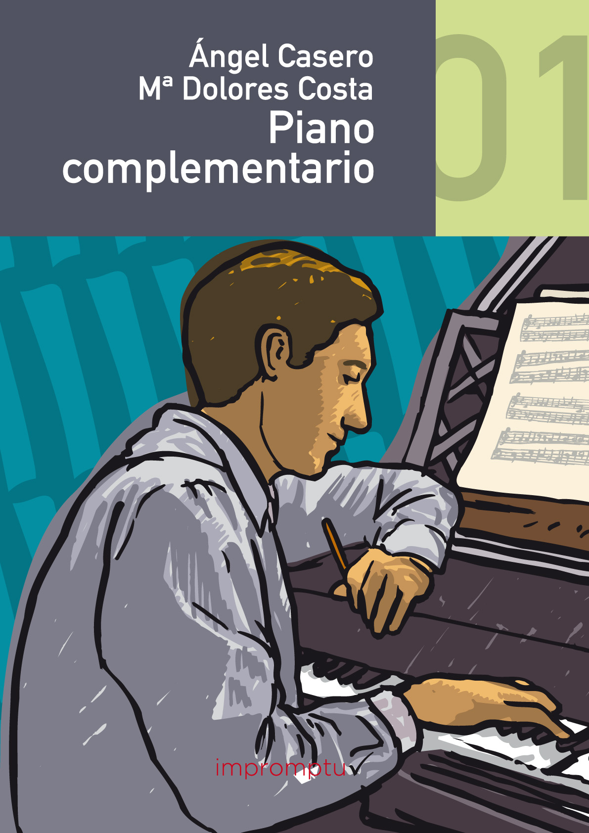 CASERO A./COSTA MªD. - PIANO COMPLEMENTARIO 1º