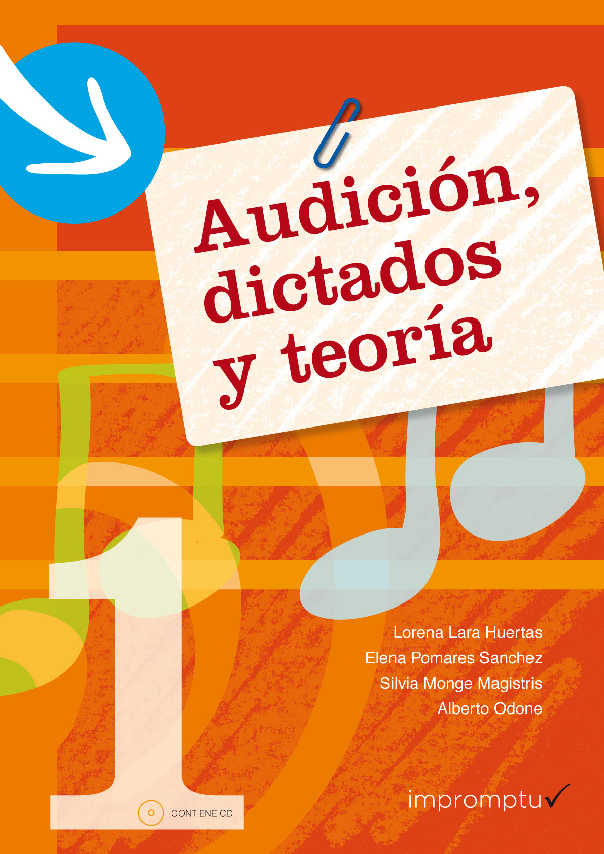 LARA/POMARES/MONGE. - AUDICION DICTADOS Y TEORIA Vº1 +CD
