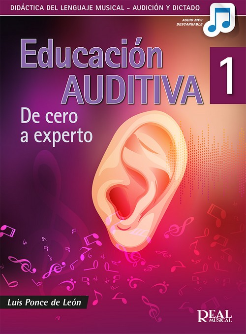 PONCE DE LEON L. - EDUCACION AUDITIVA 1 DE CERO A EXPERTO +DESCARGA