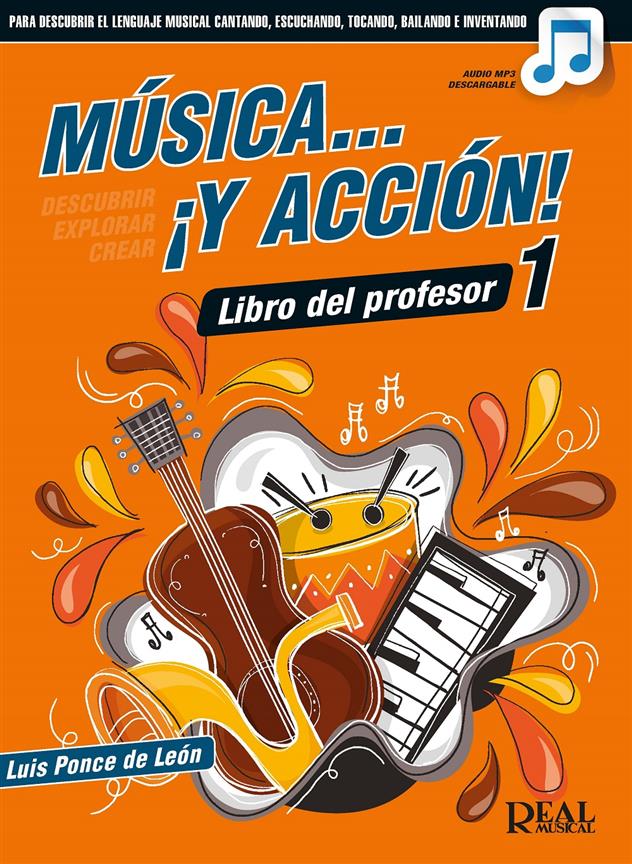 PONCE DE LEON L. - MUSICA Y ACCION 1 (PROFESOR) +AUDIO MP3 DESCARGABLE