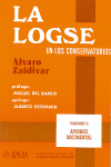 ZALDIVAR A. - LA LOGSE EN LOS CONSERVATORIOS V.2 -