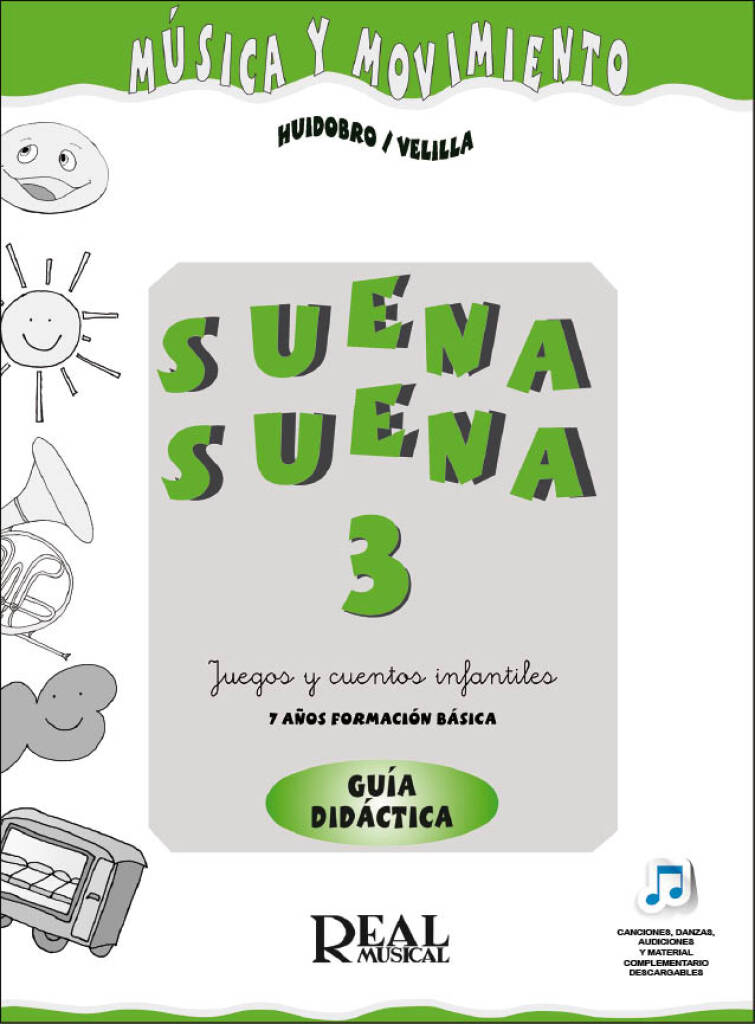 HUIDOBRO/VELILLA - SUENA, SUENA V.3 +CD PROFESOR (GUIA DIDACTICA Y MATERIAL COMPLEMENTARIO) -