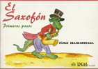 IBAIBARRIAGA I. - EL SAXOFON PRIMEROS PASOS -