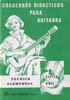 CORTES J.M. - CUADERNOS DIDACTICOS PARA GUITARRA TECNICA ELEMENTAL -