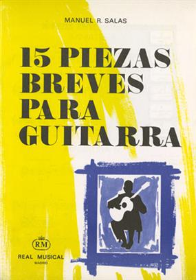 SALAS M.R. - QUINCE PIEZAS BREVES PARA GUITARRA -