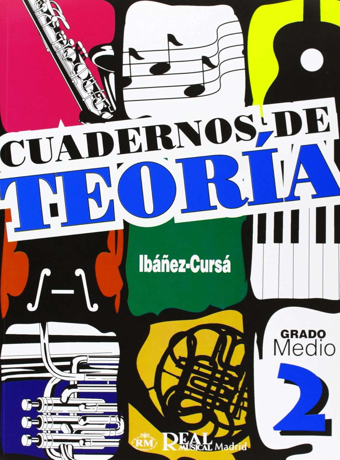 IBAÑEZ/CURSA - CUADERNOS DE TEORIA GRADO MEDIO V.2 -