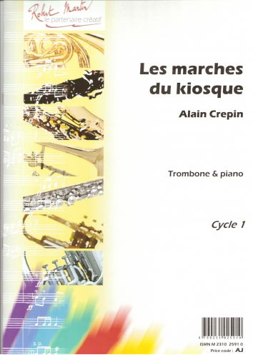 CREPIN A. - LES MARCHES DU KIOSQUE