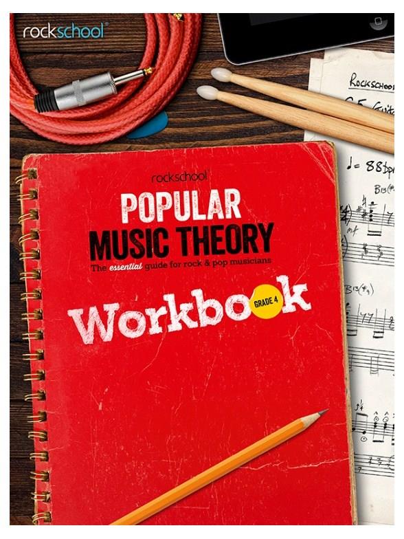 ROCKSCHOOL - POPULAR MUSIC THEORY WORKBOOK GRADE.4