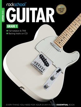 ROCKSCHOOL GUITAR GRADE 1  (2012-2018 ) +DESCARGAR *FUERA DE IMPRESION*