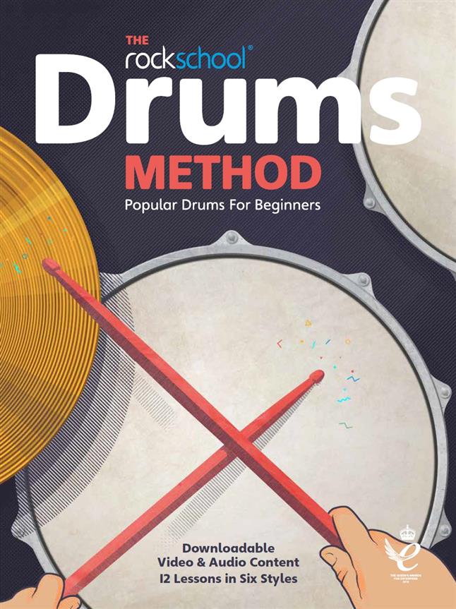 ROCKSCHOOL - DRUMS METHOD FOR BEGINNERS +AUDIO LINE (INGLES)