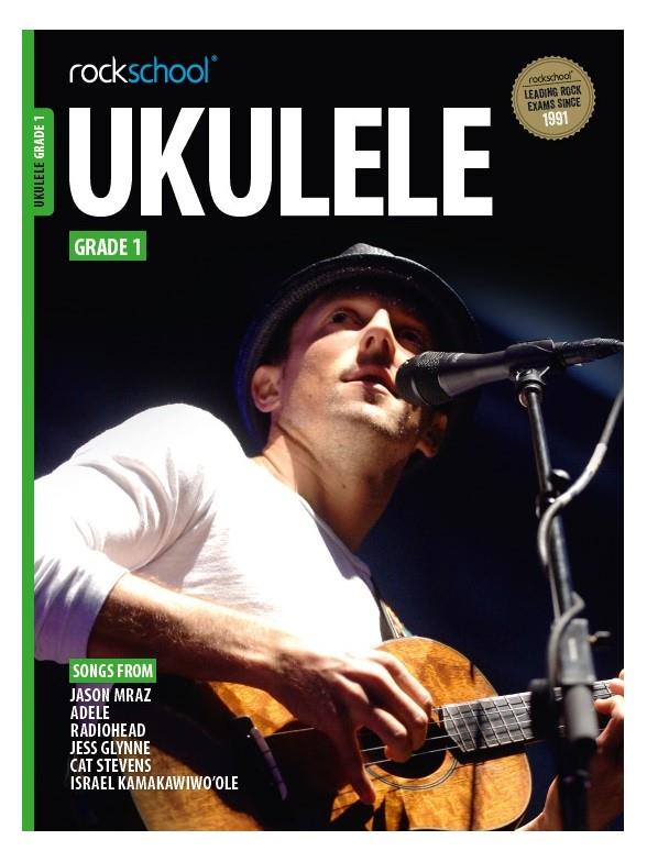 ROCKSCHOOL UKELELE - GRADE 1  ( 2017 ) (DESCARGABLE)