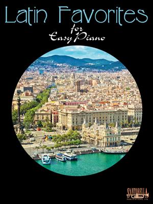 ALBUM - LATIN FAVORITES FOR EASY PIANO -